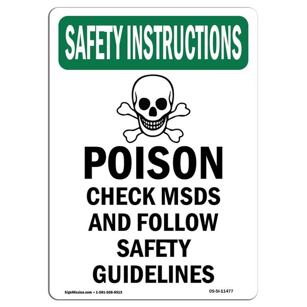 Signmission OSHA INSTRUCTIONS Sign, Poison Check Msds W/ Symbol, 14in X 10in Decal, 10" W, 14" H, Portrait OS-SI-D-1014-V-11477